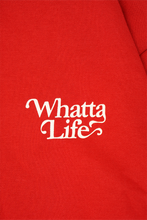 Load image into Gallery viewer, WHATTA LIFE HOODIE (RED)

